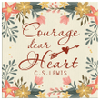 Courage, Dear Heart canvas wall art