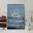 Seek the Lord and his strength 1 Chronicles 16:11 KJV Bible verse canvas wall art
