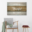 Grateful Thankful Blessed Christian Wall Art Canvas