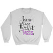 Jesus loves this hot mess Christian sweatshirt - Gossvibes