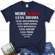 More Jesus less me womens Christian t-shirt - Gossvibes