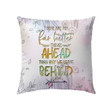 Christian pillow: There are far far better things ahead - Christian pillow, Jesus pillow, Bible Pillow - Spreadstore