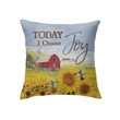 Today I choose Joy James 1:2 sunflower farmhouse throw pillow - Christian pillow, Jesus pillow, Bible Pillow - Spreadstore
