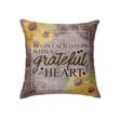 Begin each day with a grateful heart Christian pillow - Christian pillow, Jesus pillow, Bible Pillow - Spreadstore