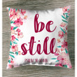 Be still Psalm 46:10 NIV Bible verse pillow - Christian pillow, Jesus pillow, Bible Pillow - Spreadstore