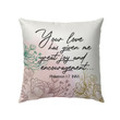Bible verse pillow: Philemon 1:7 Your love has given me great joy - Christian pillow, Jesus pillow, Bible Pillow - Spreadstore