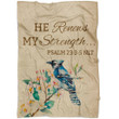 He renews my strength Psalm 23:3-5 NLT Bible verse blanket - Gossvibes