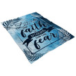 Let your faith be bigger than your fear Christian blanket - Gossvibes