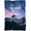 You own the skies and still You want my heart Christian blanket - Gossvibes