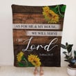 As for me and my house, we will serve the Lord Joshua 24:15 Christian blanket - Gossvibes
