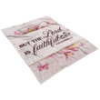 But the Lord is faithful 2 Thessalonians 3:3 Bible verse blanket - Gossvibes