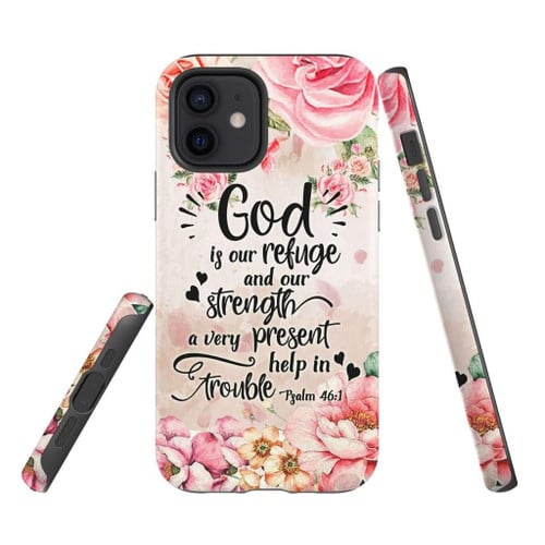 God is our refuge and strength Psalm 46:1 Bible verse Christian phone case, Jesus Phone case, Bible Phone case