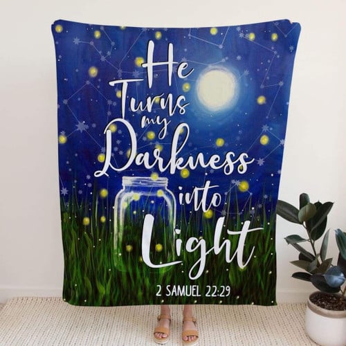 He turns my darkness into light 2 Samuel 22:29 Christian blanket - Christian Blanket, Jesus Blanket, Bible Blanket - Spreadstores
