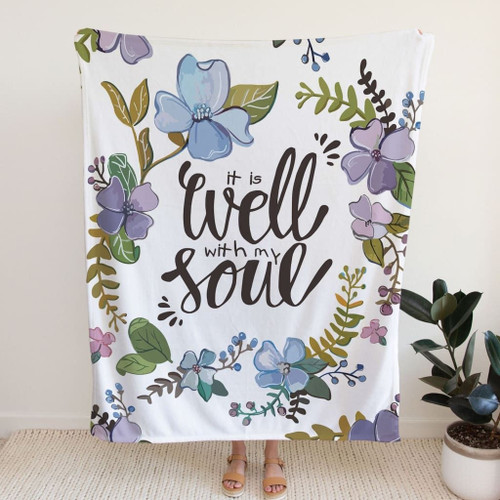 It is well with my soul Christian blanket - Christian Blanket, Jesus Blanket, Bible Blanket - Spreadstores