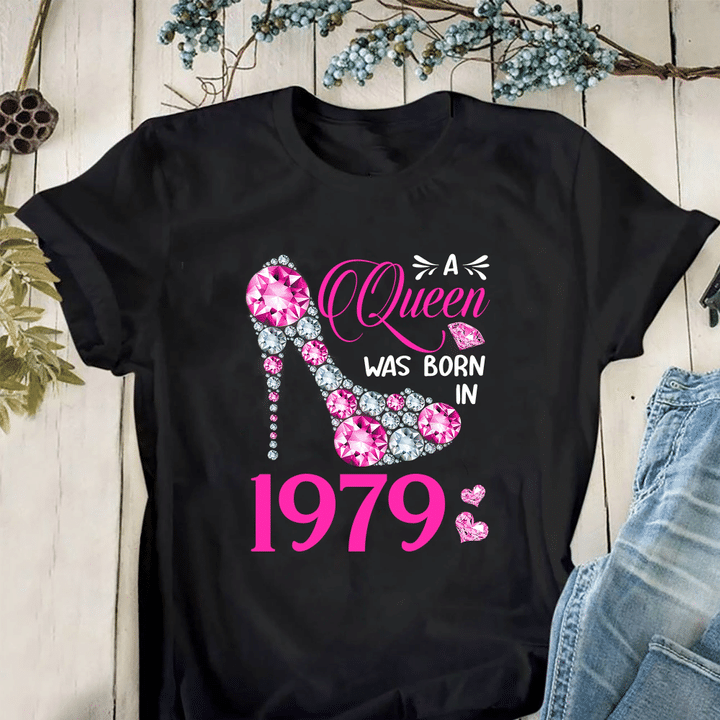 A Queen Was Born In 1979, Birthday Gifts Idea, Gift For Her Unisex T-Shirt KM0704 - spreadstores