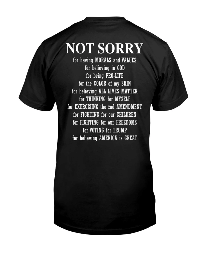 Veteran Shirt, Funny Quote Shirt, Not Sorry, For Having Morals And Values T-Shirt KM1606 - Spreadstores