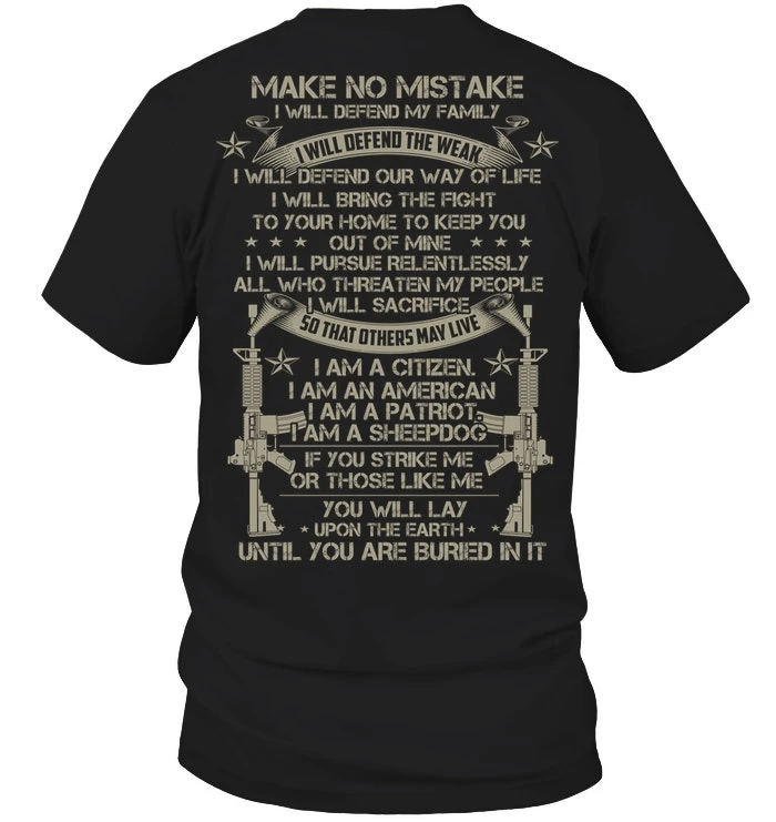 Veteran Shirt, Dad Shirt, Make No Mistake I Will Defend My Family T-Shirt KM1106 - Spreadstores
