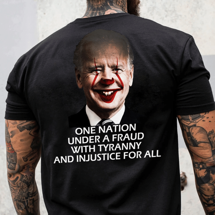 Veteran Shirt, One Nation Under A Fraud With Tyranny And Injustice For All T-Shirt - Spreadstores