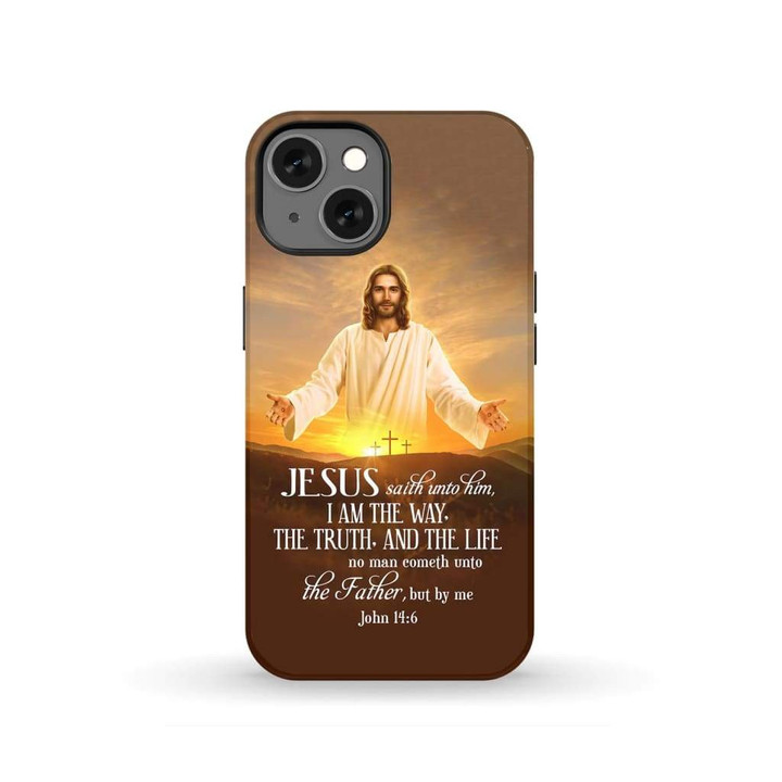 I am the way the truth and the life John 14:6 Bible verse phone case
