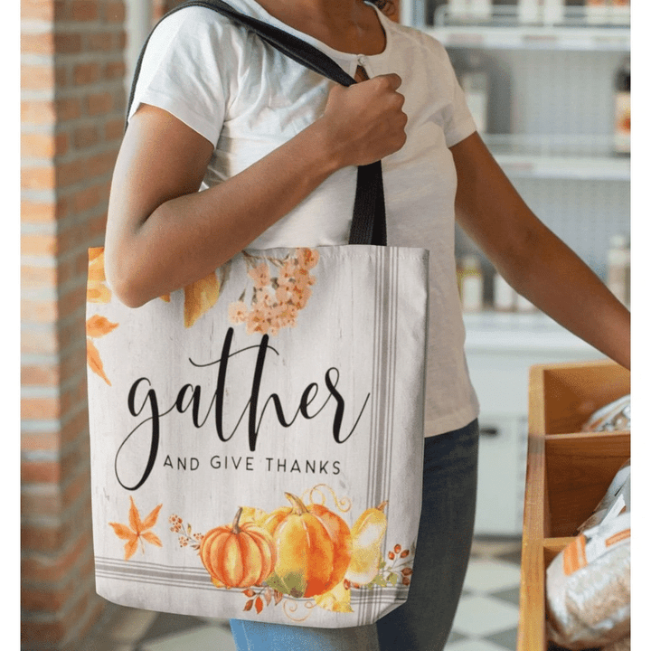 Gather and give thanks tote bag - Gossvibes