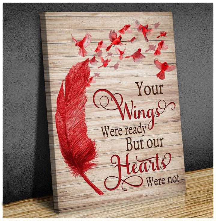 Memorial Gift Feather Canvas Art Your Wings Were Ready But Our Hearts Were Not - Personalized Sympathy Gifts - Spreadstore