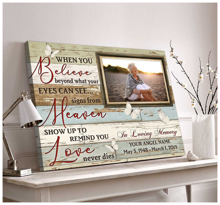 Custom Canvas Prints Memorial Photo Gift When you believe beyond what your eyes can see Spreadstore - Personalized Sympathy Gifts