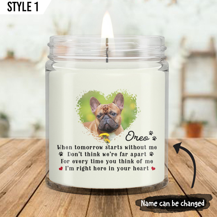 When Tomorrow Starts Without Me Candle Personalized Dog Memorial Gift For Dog Lovers