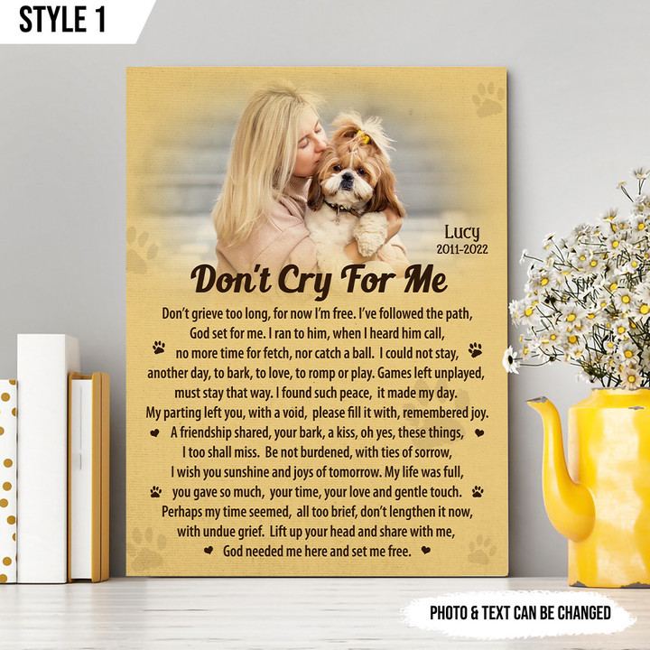 Don't Cry For Me Dog Vertical Canvas Poster Framed Print Personalized Dog Memorial Gift For Dog Lovers
