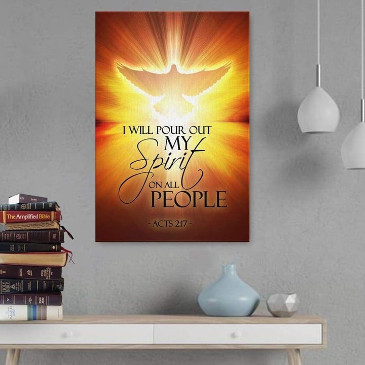 I will pour out my spirit on all people Acts 2:17 Bible verse canvas wall art