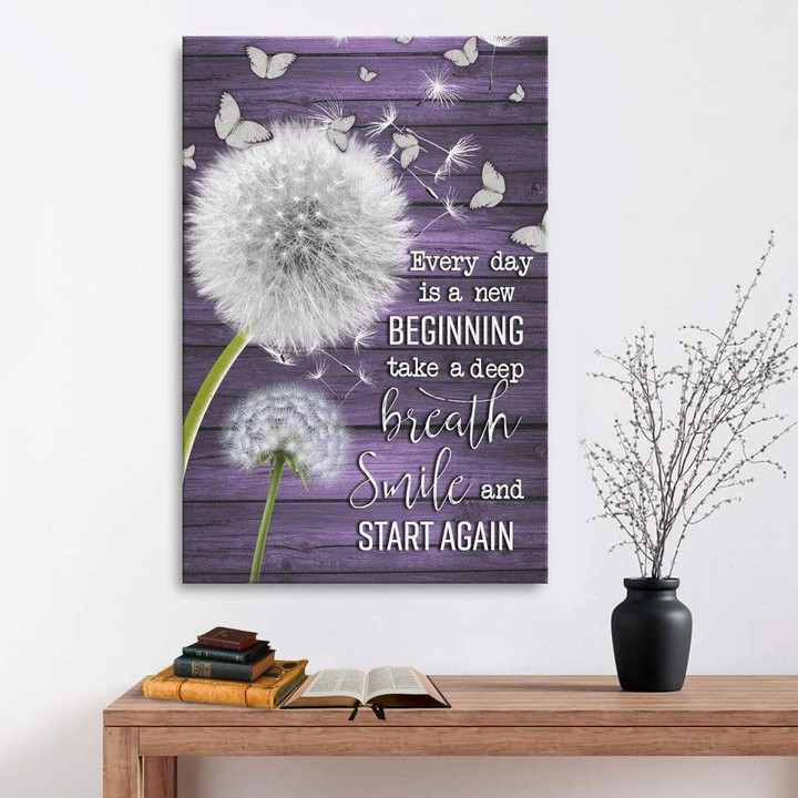 Every day is A New Beginning Take a Deep Breath canvas wall art