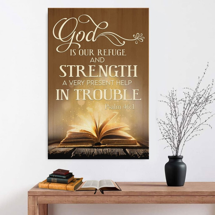 God is our refuge and strength Psalm 46:1 Bible verse canvas wall art