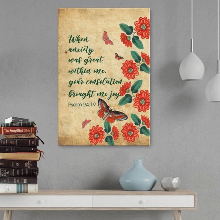 Psalm 94:19 When anxiety was great within me Bible verse wall art canvas