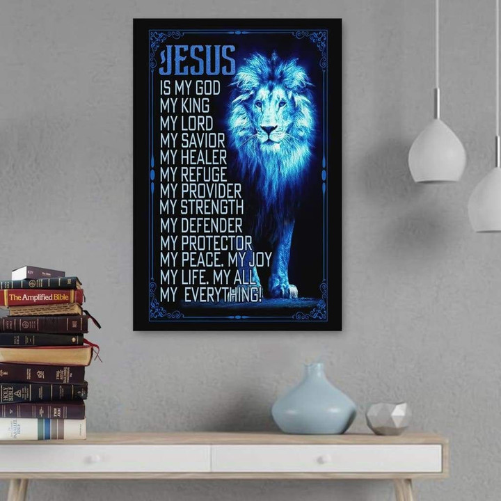 Jesus The Lion Of Judah Is My God canvas wall art