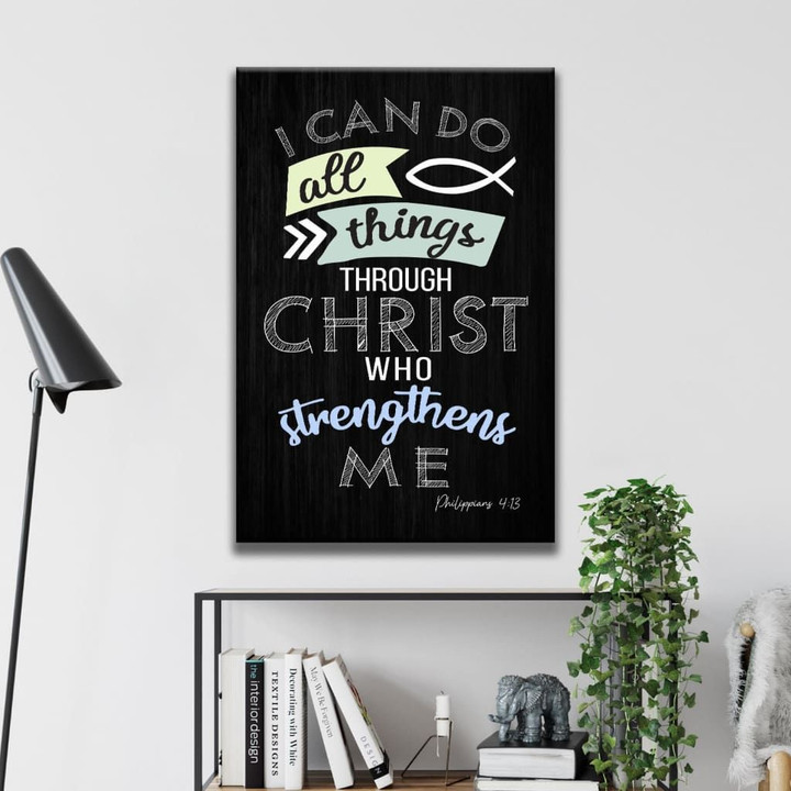 I can do all things through Christ Philippians 4:13 Bible verse canvas wall art