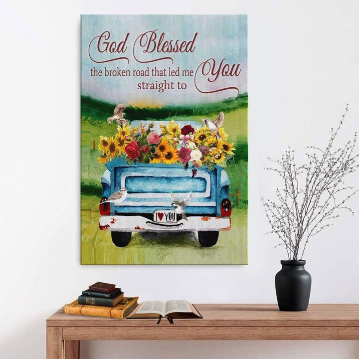 God blessed the broken road Christian wall art canvas