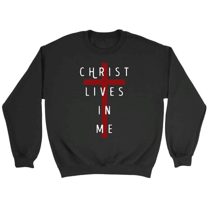 Christ lives in me Christian sweatshirt - Gossvibes