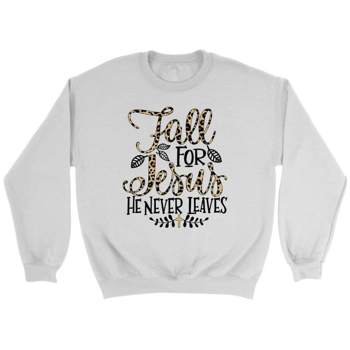 Fall for Jesus he never leaves leopard Christian sweatshirt - Autumn Thanksgiving gifts - Gossvibes
