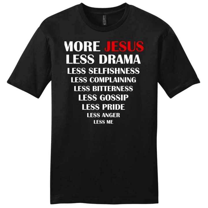 More Jesus Less Me mens Christian t-shirt - Gossvibes