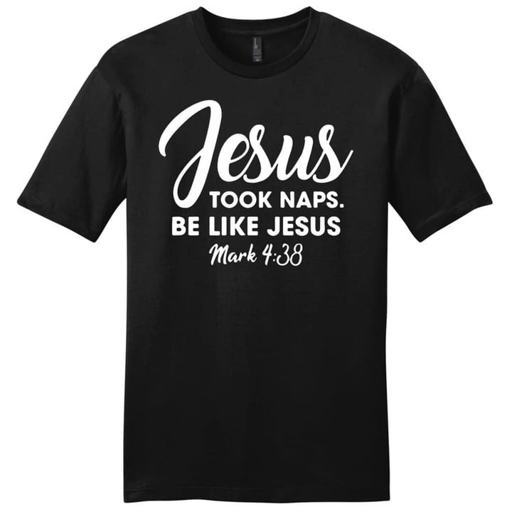Jesus took naps be like Jesus mens Christian t-shirt - Gossvibes
