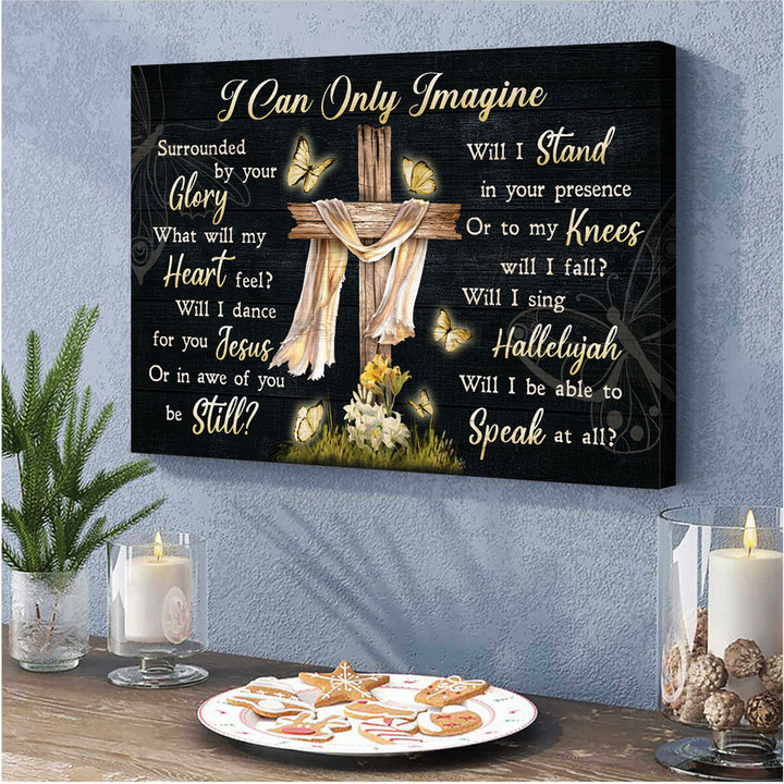 Wooden cross, Glowing butterfly, I can only imagine - Jesus Canvas Prints, Wall Art