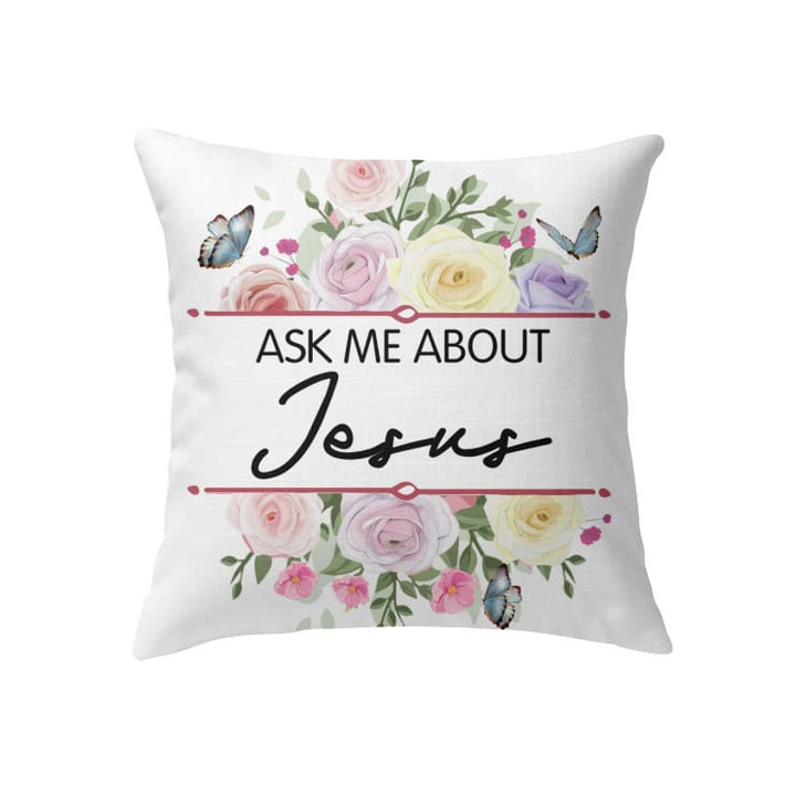 Ask me about Jesus Christian pillow - Christian pillow, Jesus pillow, Bible Pillow - Spreadstore
