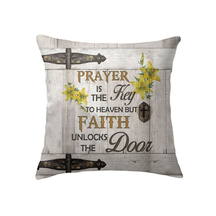 Prayer is the key to heaven Christian pillow - Christian pillow, Jesus pillow, Bible Pillow - Spreadstore