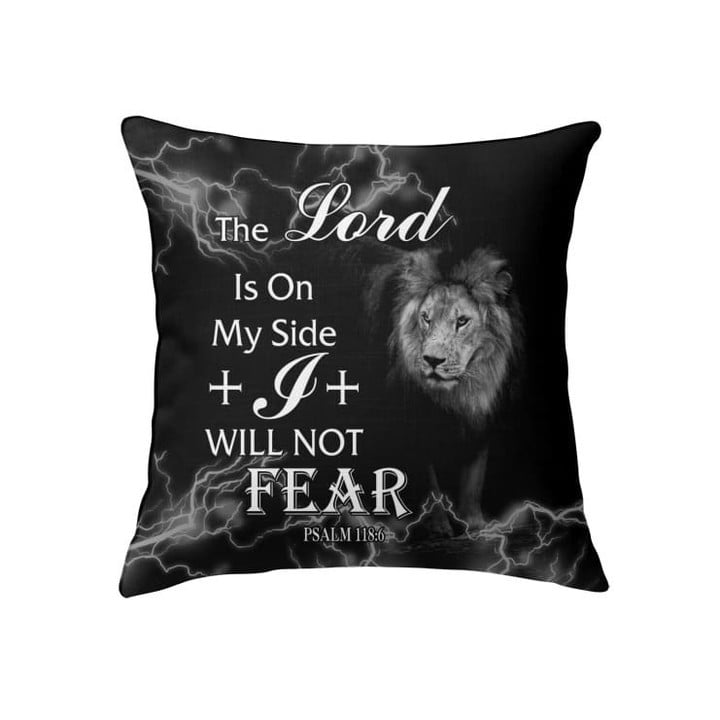 Psalm 118:6 The Lord is on my side Christian pillow - Christian pillow, Jesus pillow, Bible Pillow - Spreadstore
