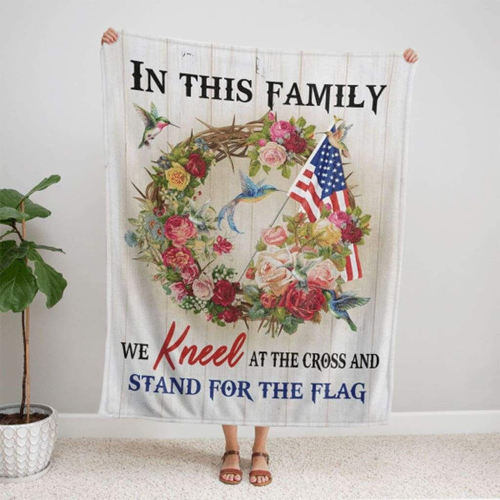We kneel at the cross and stand for the flag Christian blanket - Gossvibes