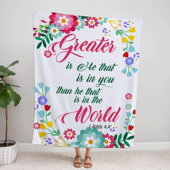 1 John 4:4 Greater is he that is in you Bible verse blanket - Gossvibes