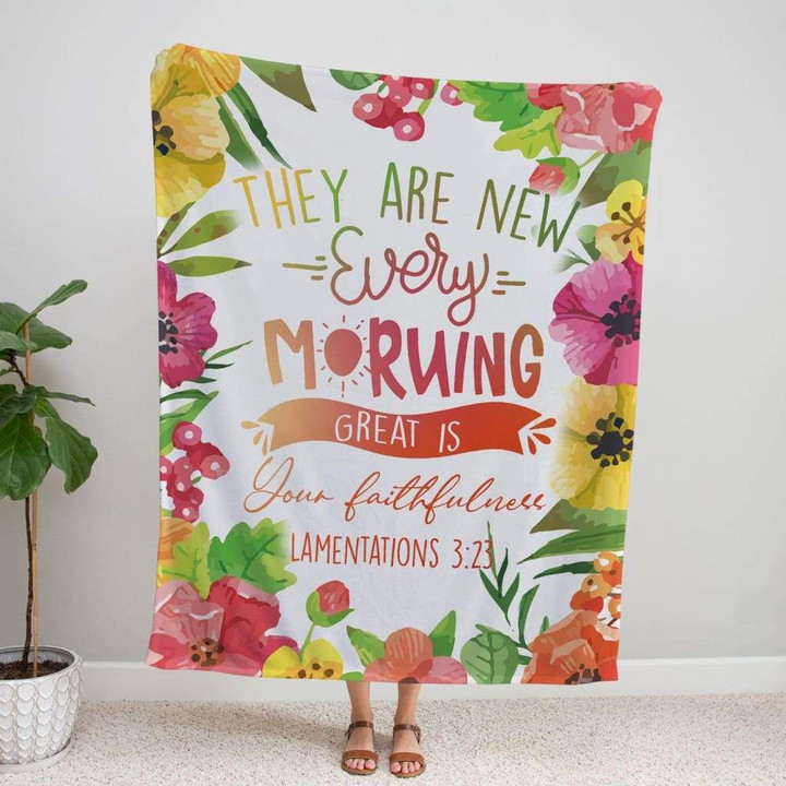 Great is Your faithfulness Lamentations 3:23 Bible verse blanket - Gossvibes