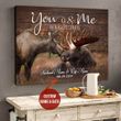 You And Me We Got This – Moose Custom Name Husband and Wife and Date Canvas, Poster Art A14072020