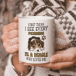 Beagle Coffee Mug, Love Pet Gifts, Dog Lovers Gifts, First Thing I See Every Morning Is A Beagle Who Loves Me Mug - spreadstores