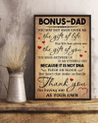 Bonus Dad Canvas, Gift For Father's Day, Gift For Dad, To My Bonus Dad You May Not Have Given Me The Gift Of Life Canvas - spreadstores
