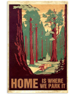 Camping Canvas Home Is Where We Part It Matte Canvas - spreadstores